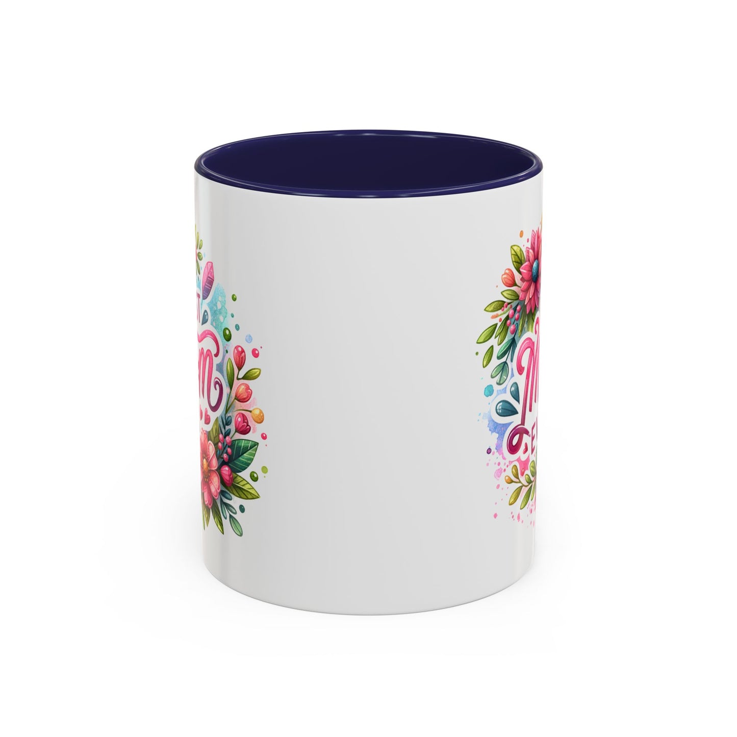 Mother's Day Mug - Best Mom Ever Floral