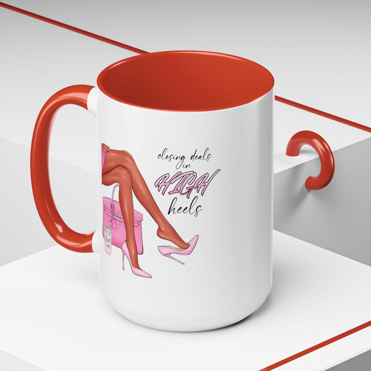 Humor Mug - Closing Deals in High Heels