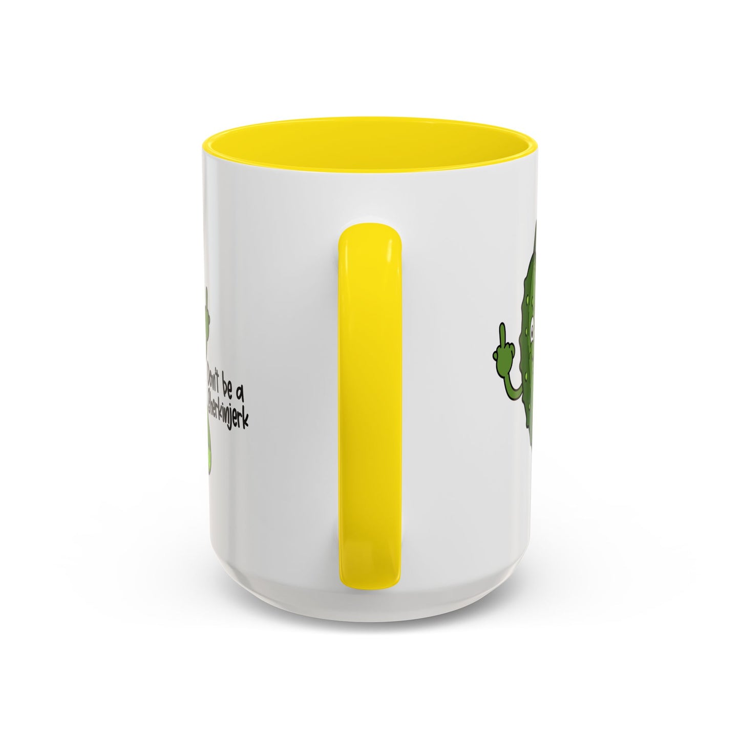 Adult Mug - Don't Be A Gherkinjerk