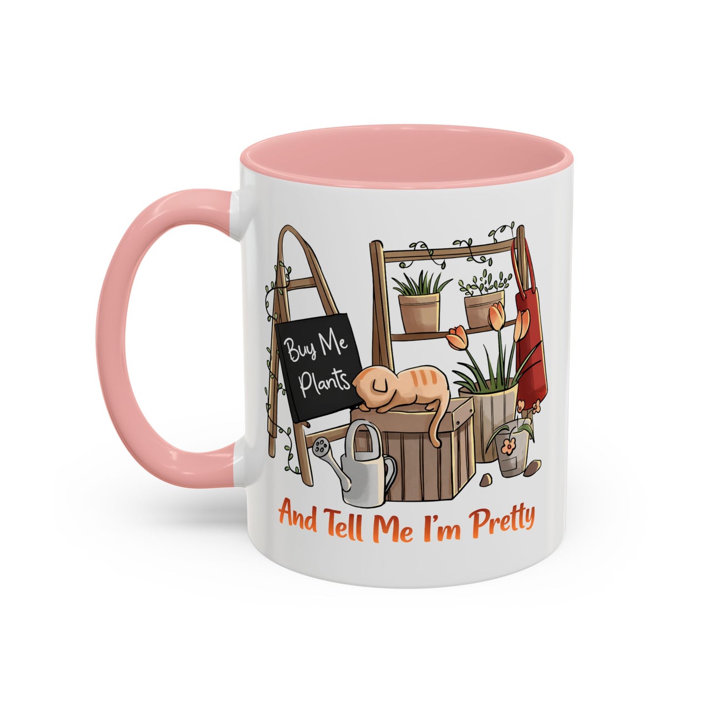 Humor Mug - Buy Me Plants