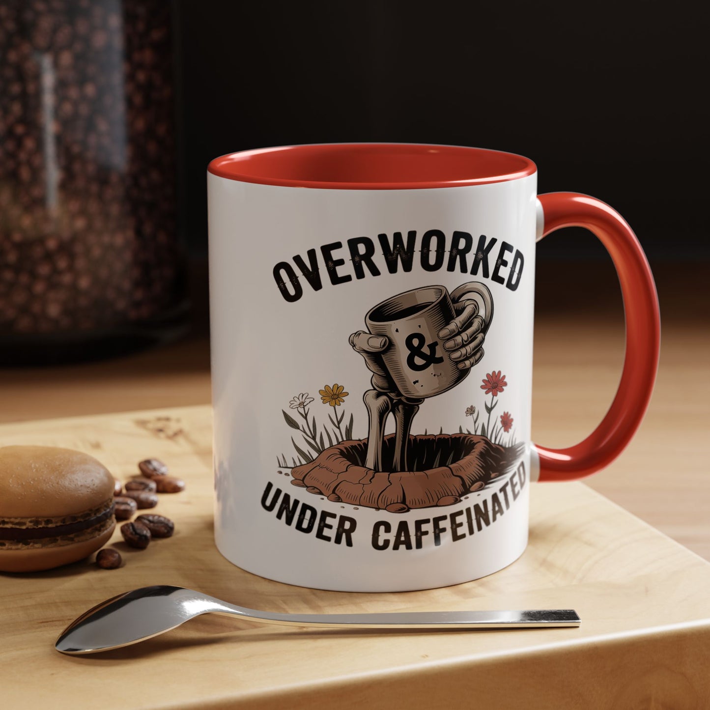 Humor Mug - Overworked and Under Caffeinated