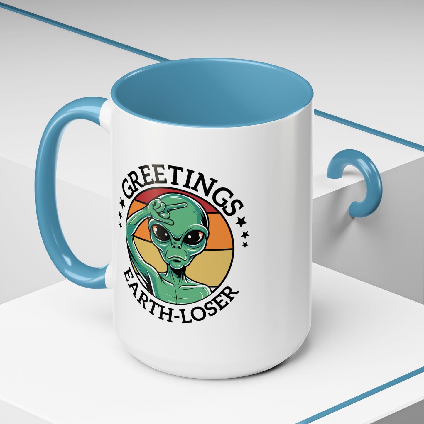 Alien Mug - Greetings Earth-Loser