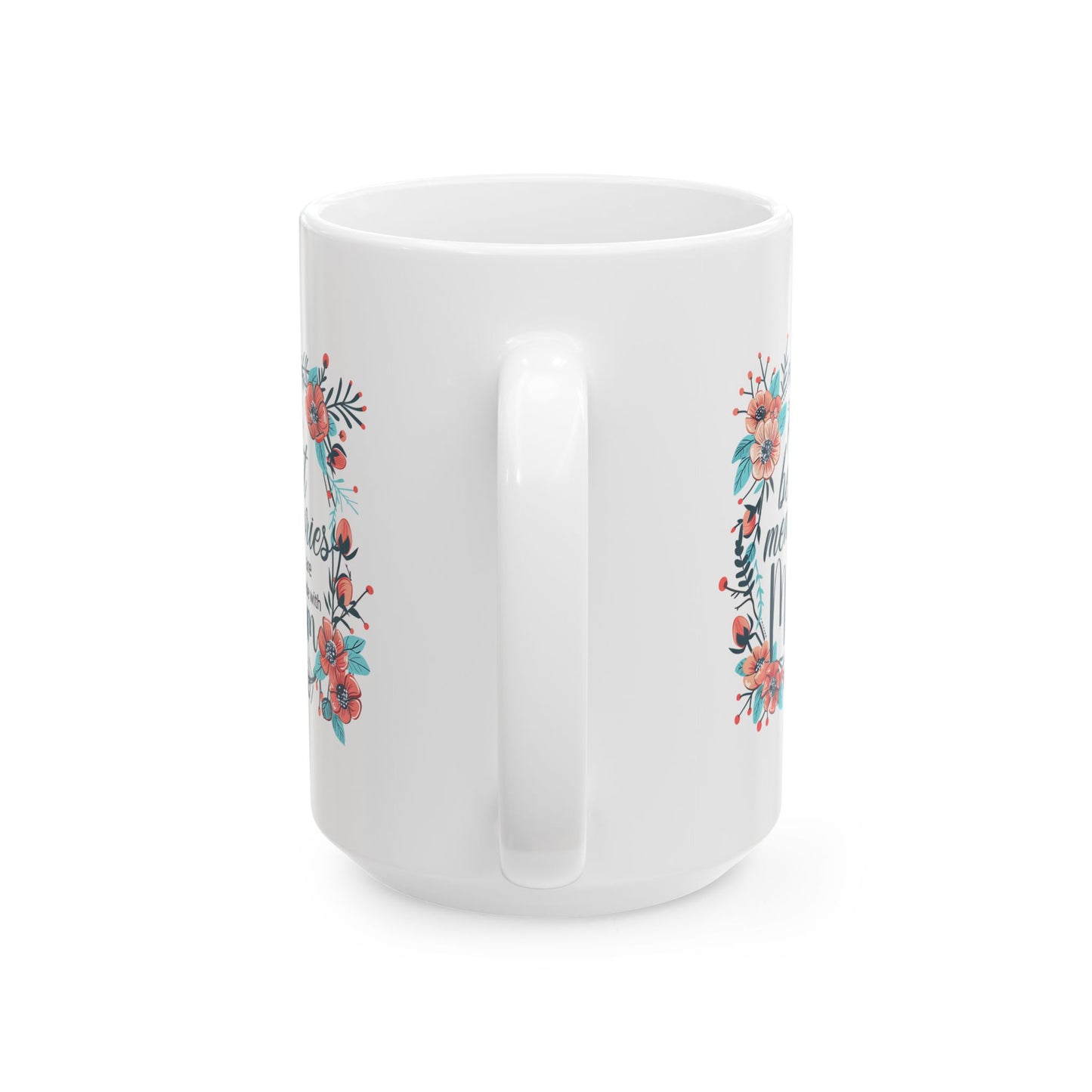 Mother's Day Mug - The Best Memories