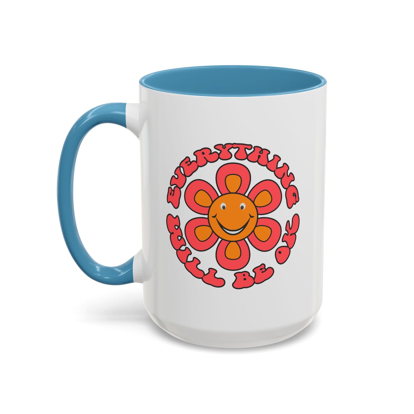 Wellness Mug - Everything Will Be Ok Flower