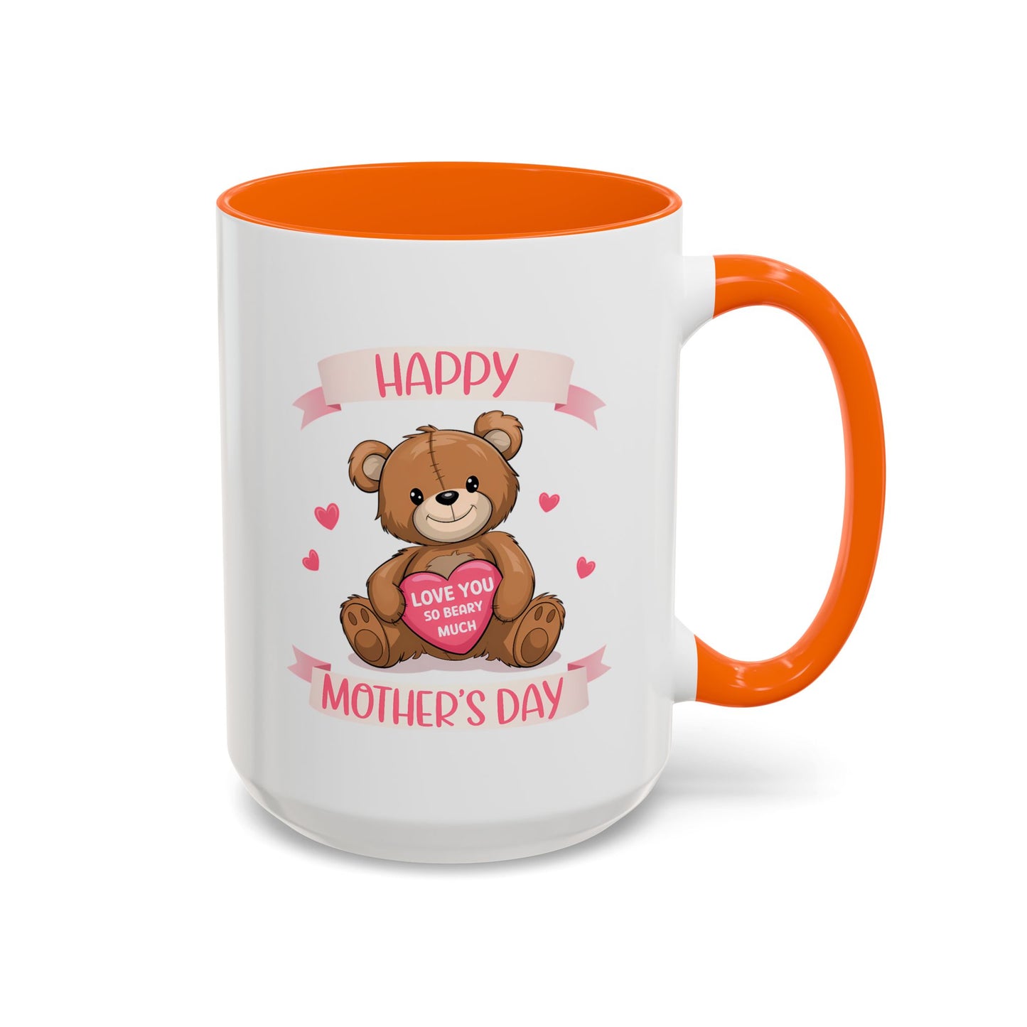 Mother's Day Mug - Happy Mother's Day Bear