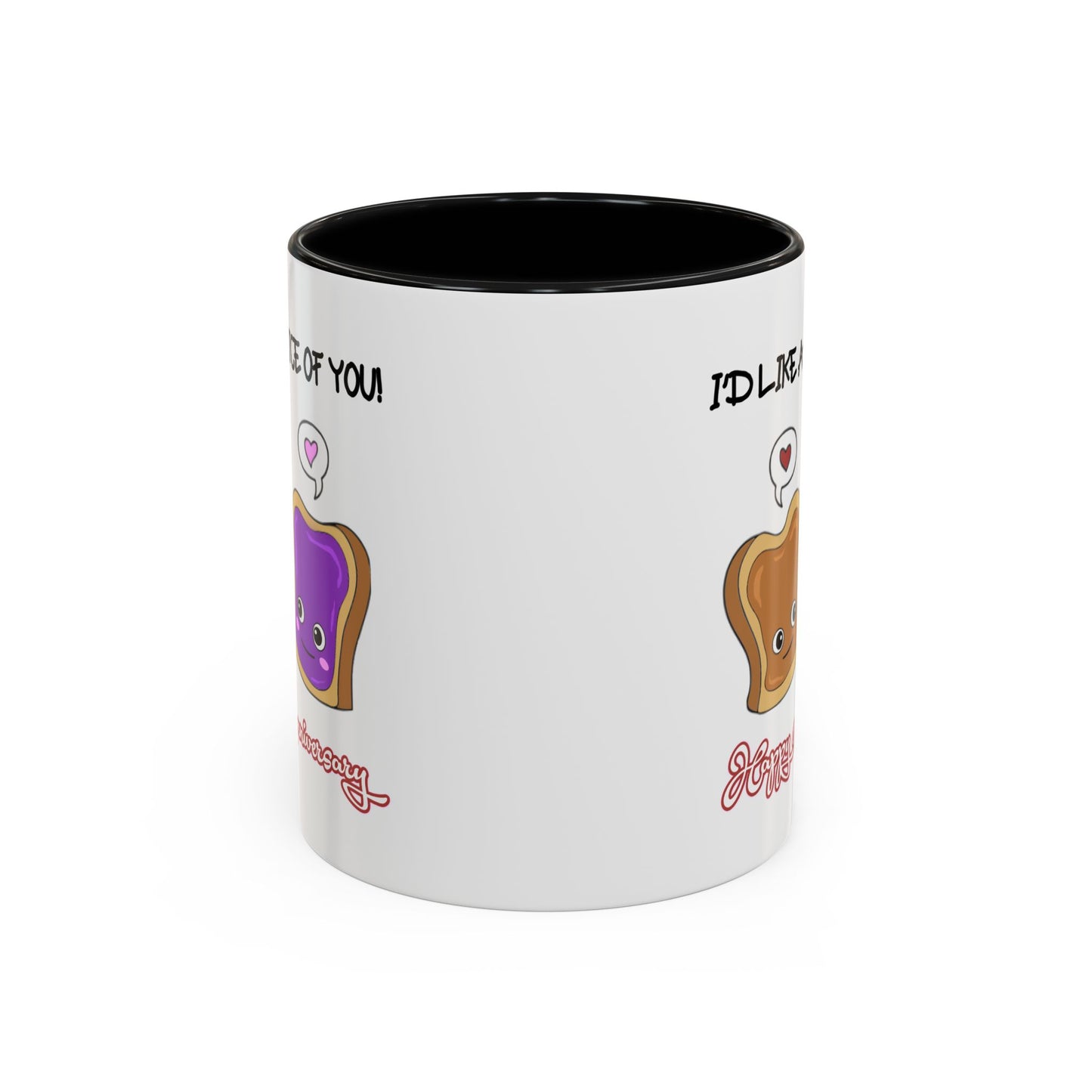 Anniversary Mug - I'd Like a Slice of You