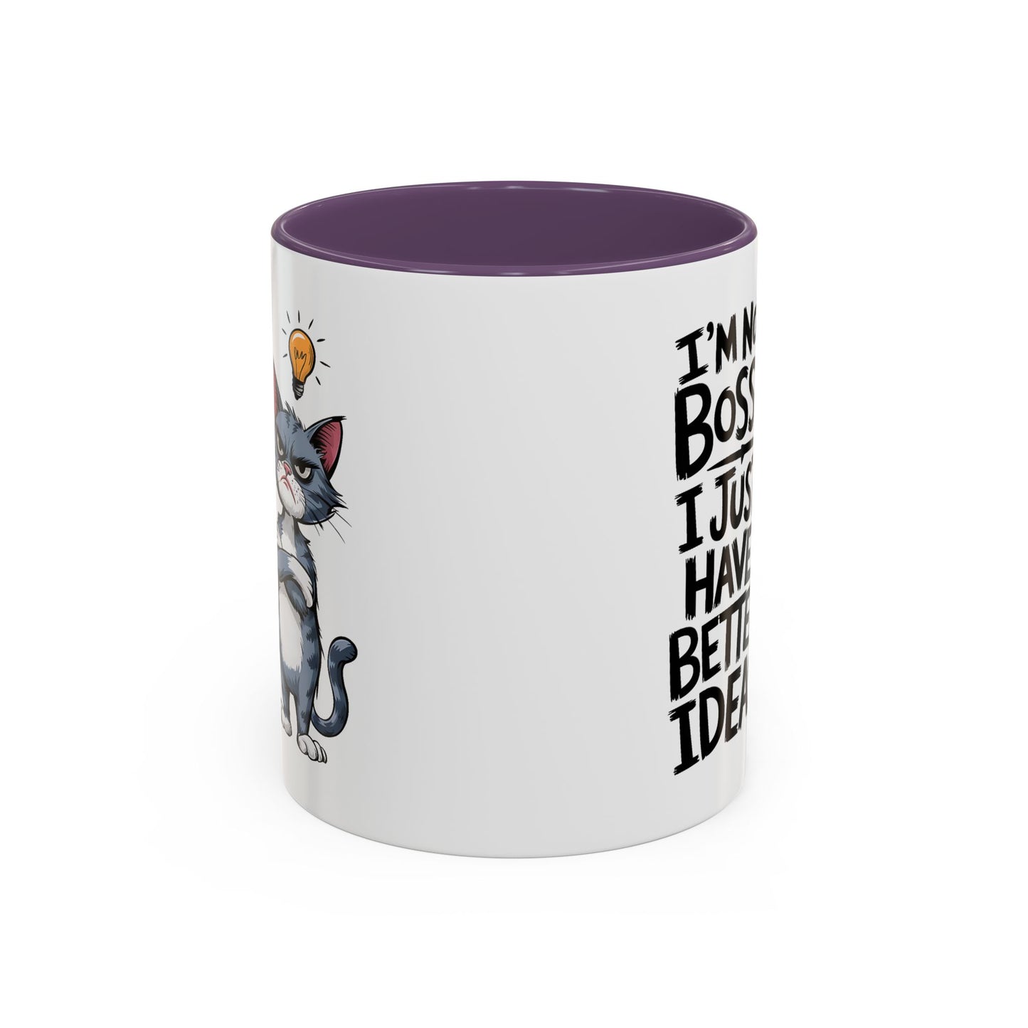 Humor Mug - I'm Not Bossy