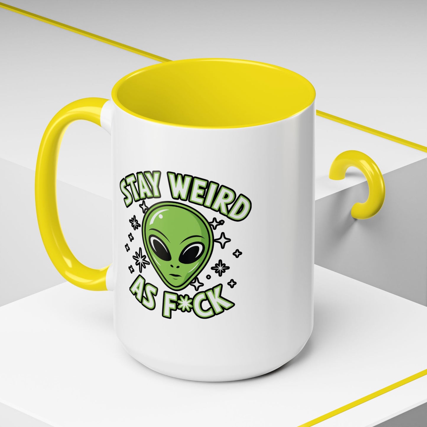 Alien Mug - Stay Weird As F*ck