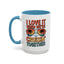 Adventure Mug - I Love It