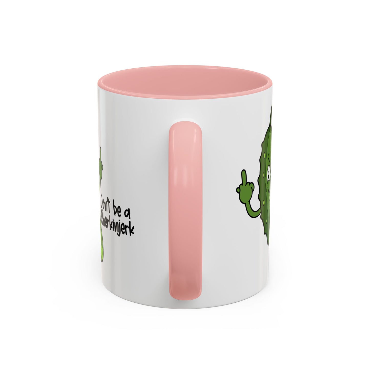 Adult Mug - Don't Be A Gherkinjerk