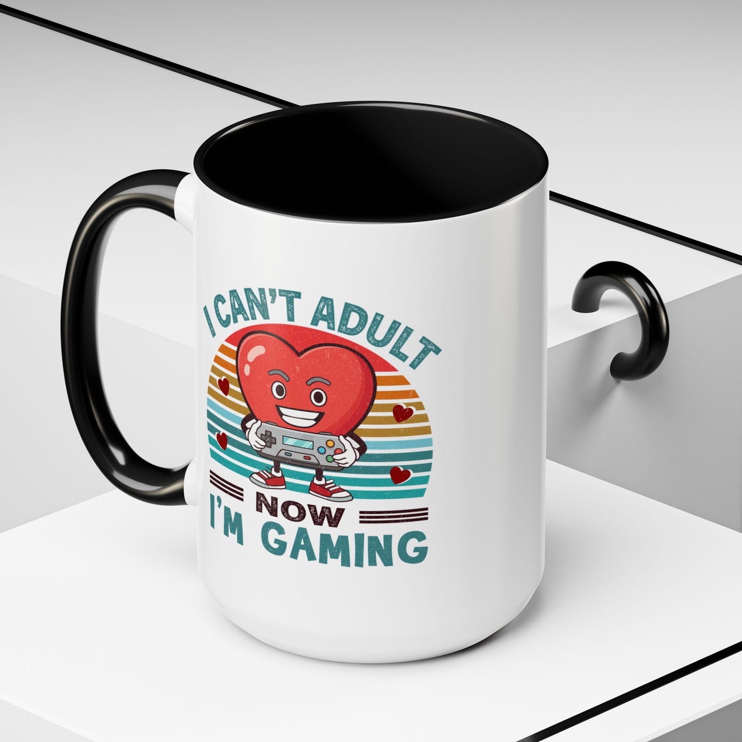 Adult Mug - I Can't Adult Now I'm Gaming