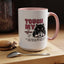 Humor Mug - Touch My Coffee