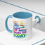 Humor Mug - I Don't Have Enough Coffee