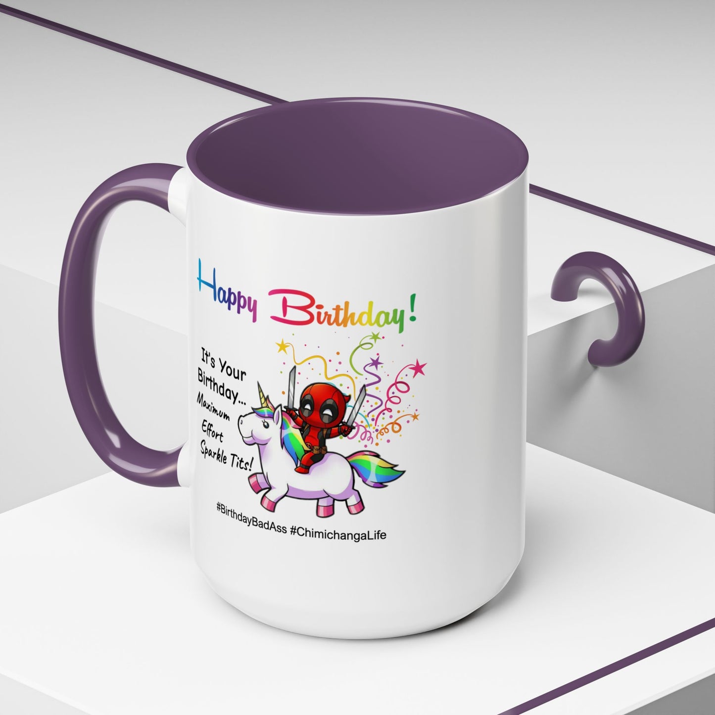 Birthday Mug - Maximum Effort