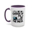 Animal Mug - I'll Be In Charge of The Mess