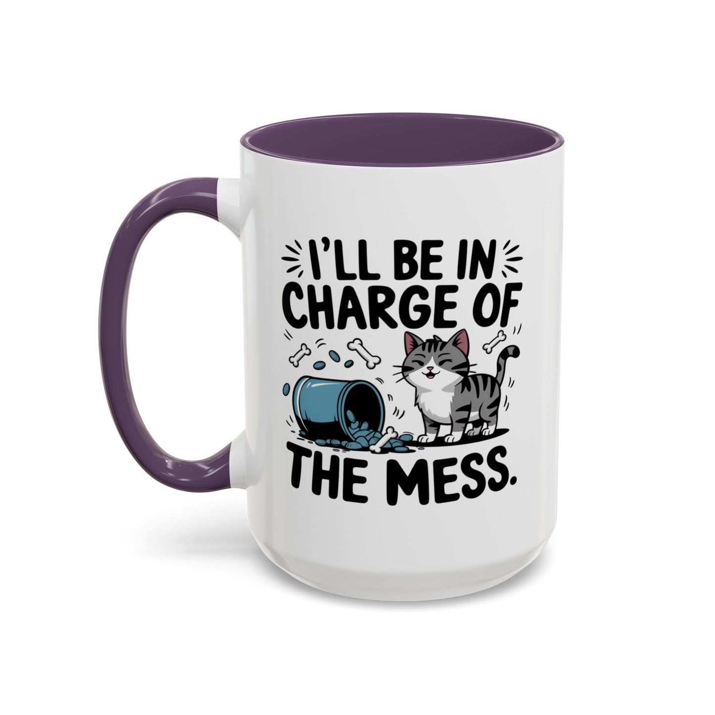 Animal Mug - I'll Be In Charge of The Mess