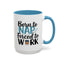 Humor Mug - Born to Nap