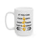 Adult Mug - If You Can Fuck Off