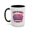 Humor Mug - Sorry My Anxiety