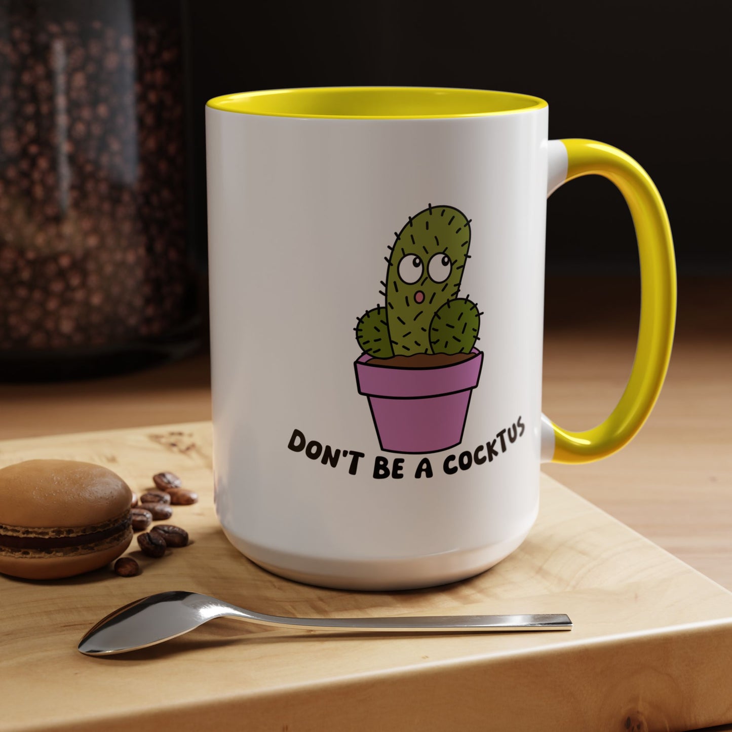 Adult Mug - Don't Be A Cocktus