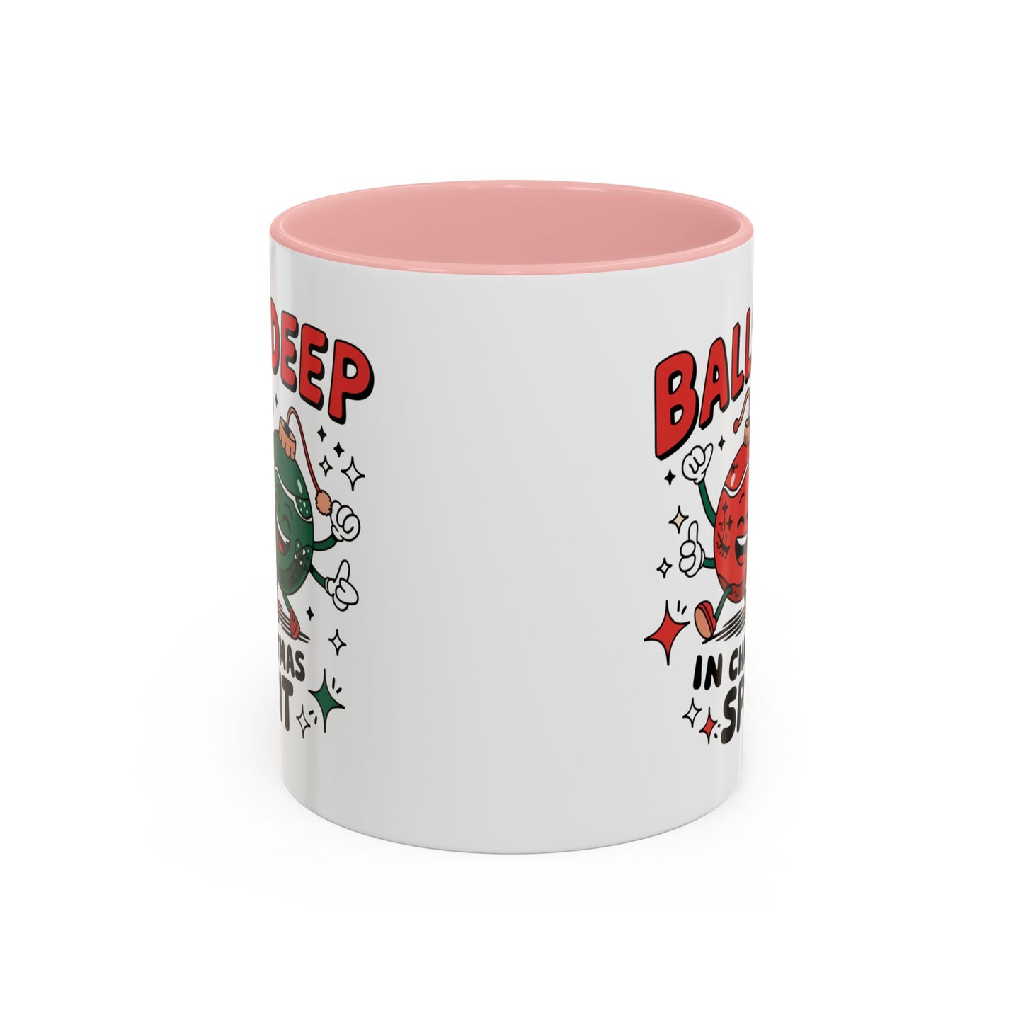 Adult Mug - Balls Deep in Christmas Spirit