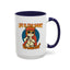 Humor Mug - Life Is Too Short