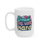 Motivation Mug - Dream Big Work Hard 1