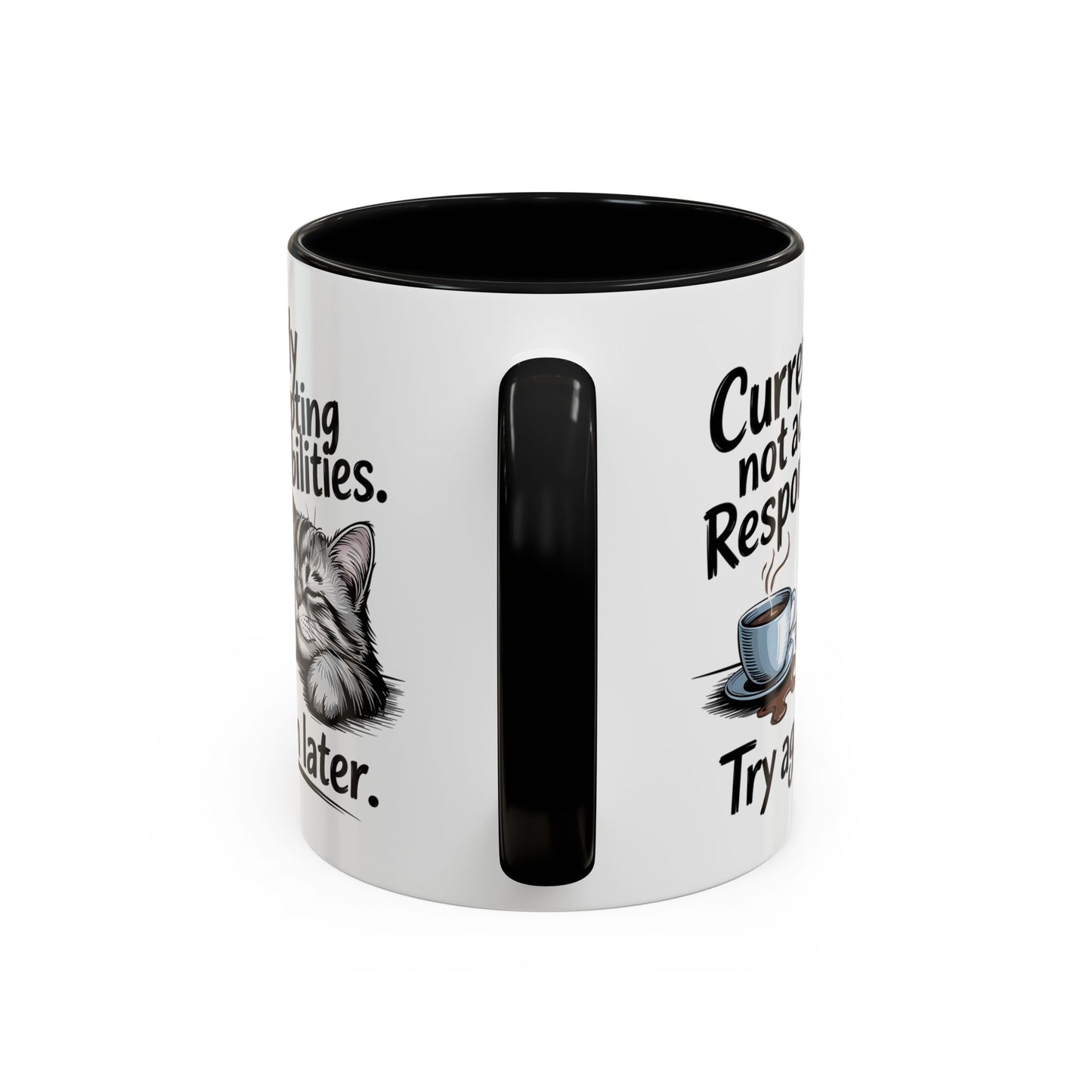 Animal Mug - Currently Not Accepting Responsibilities