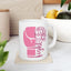 Support Mug - Her Fight Is My Fight