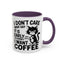 Animal Mug - I Don't Care What Day It Is