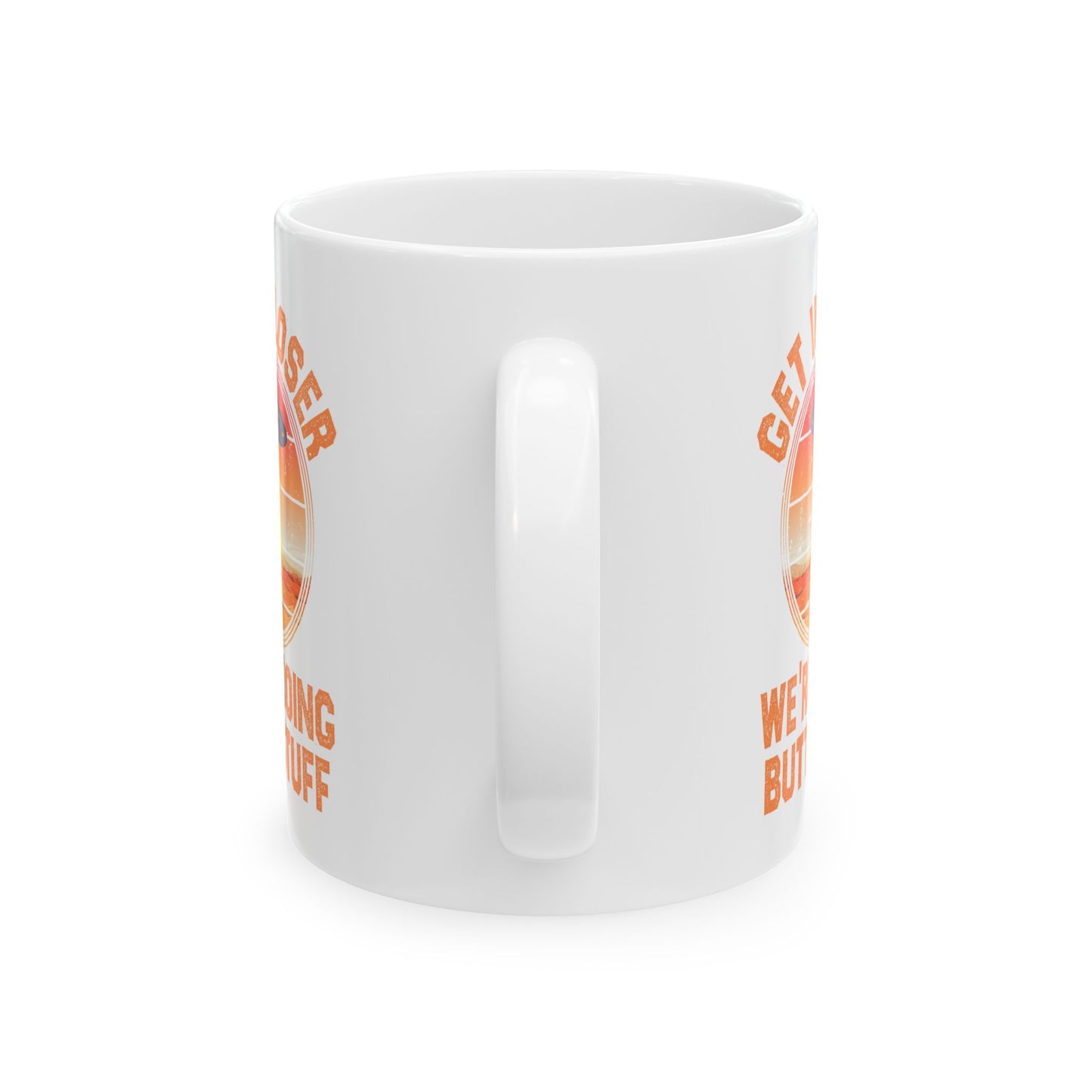 Alien Mug - Get In Loser We're Doing