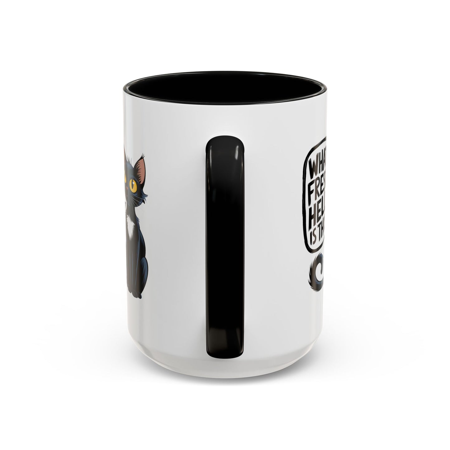 Humor Mug - What Fresh Hell is This?