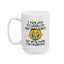 Humor Mug - I Try Not To Laugh At My Own Jokes