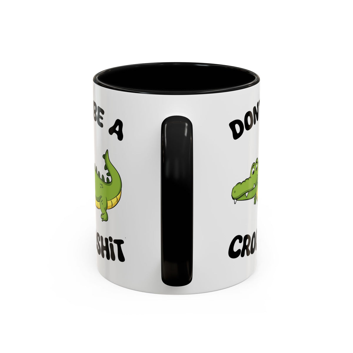 Adult Mug - Don't Be A Crocoshit