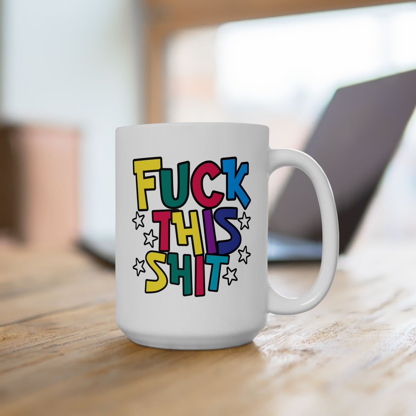 Adult Mug - Fuck This Shit