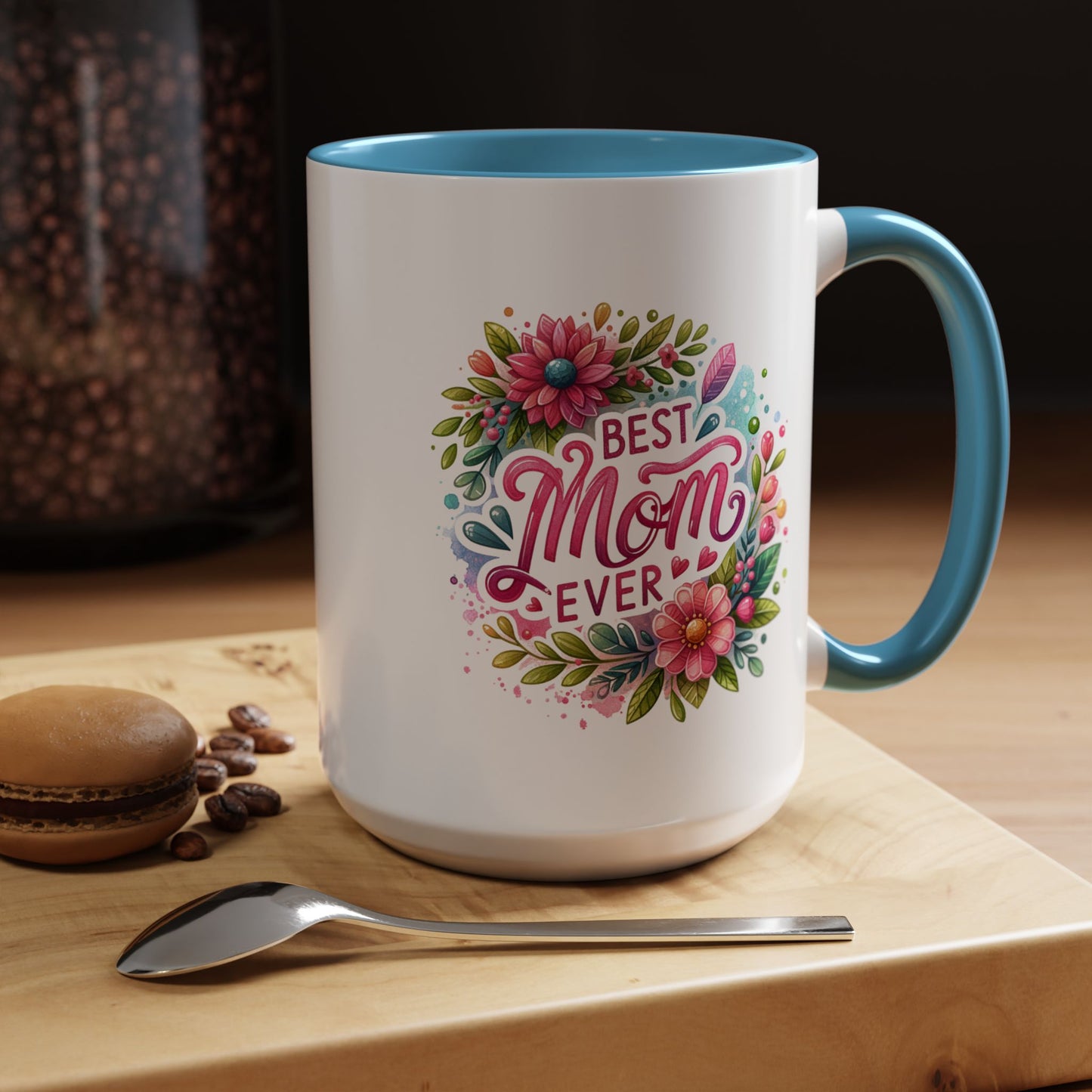 Mother's Day Mug - Best Mom Ever Floral