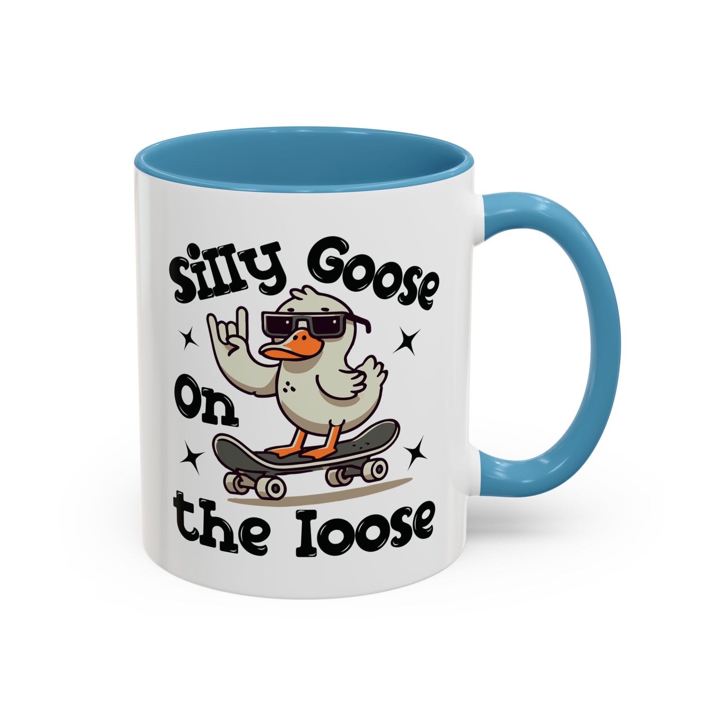 Humor Mug - Silly Goose On The Loose