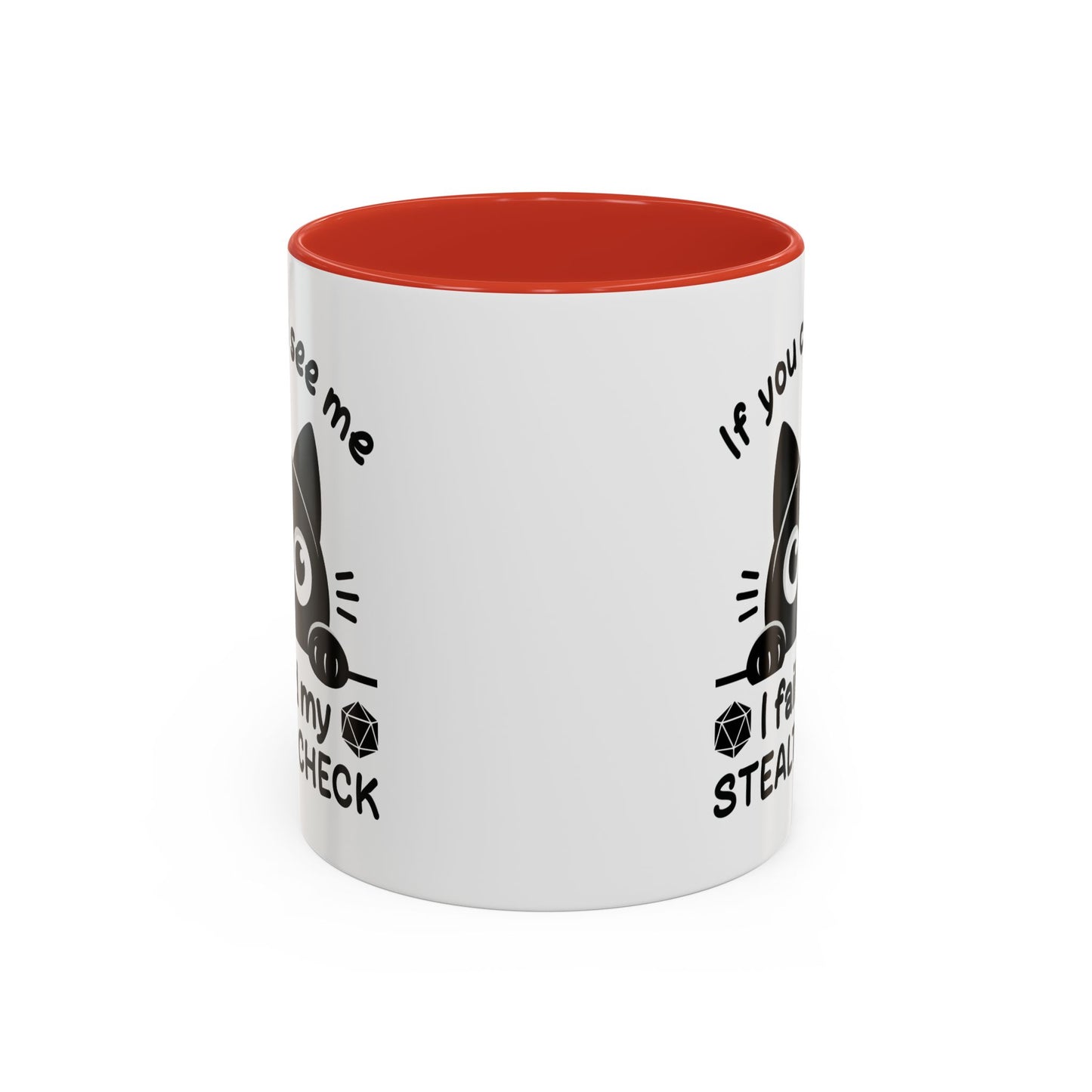 Humor Mug - If You Can See Me