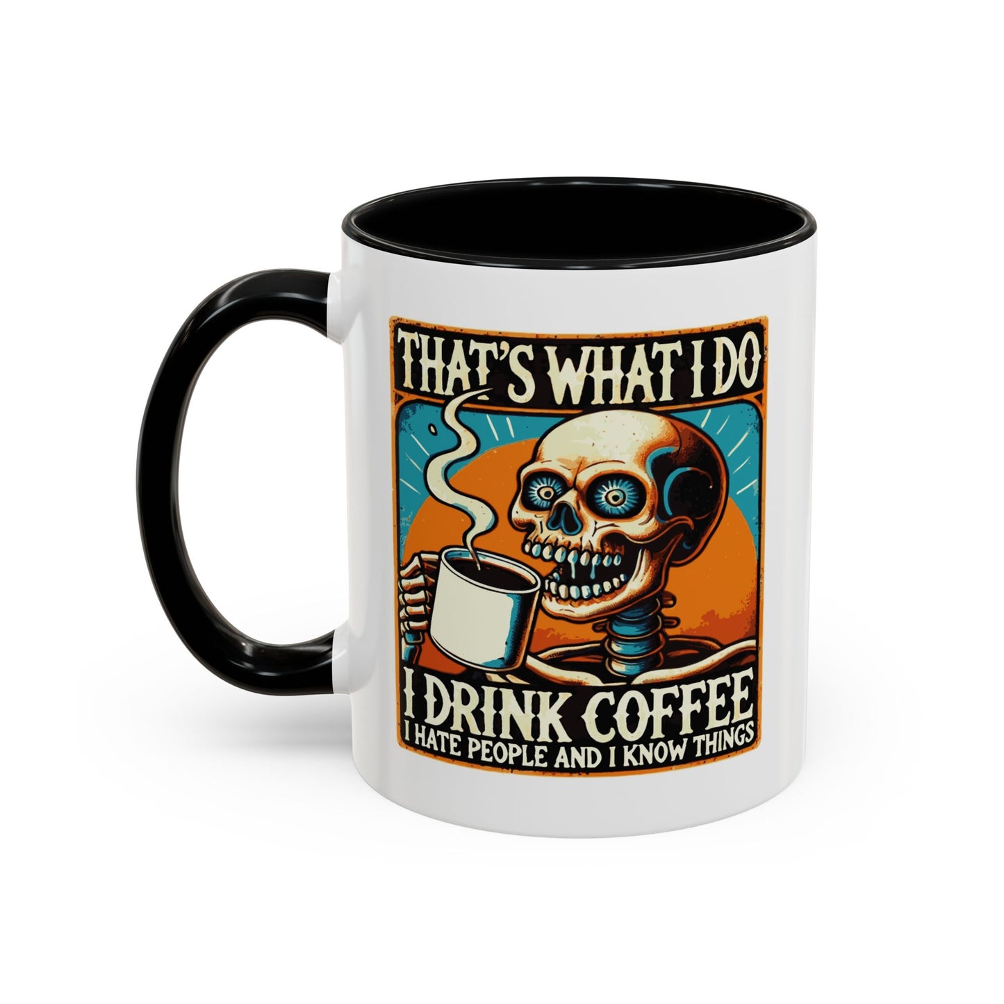 Office Mug - That's What I Do