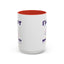 Humor Mug - I'm Not Insulting You