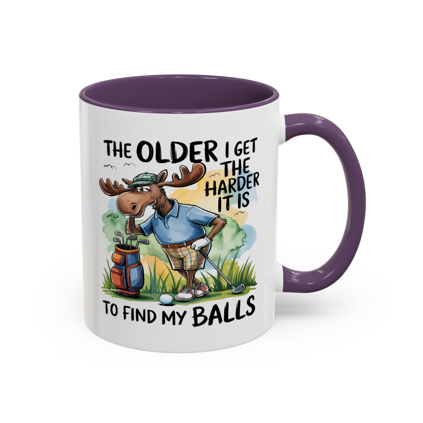 Humor Mug - The Older I Get