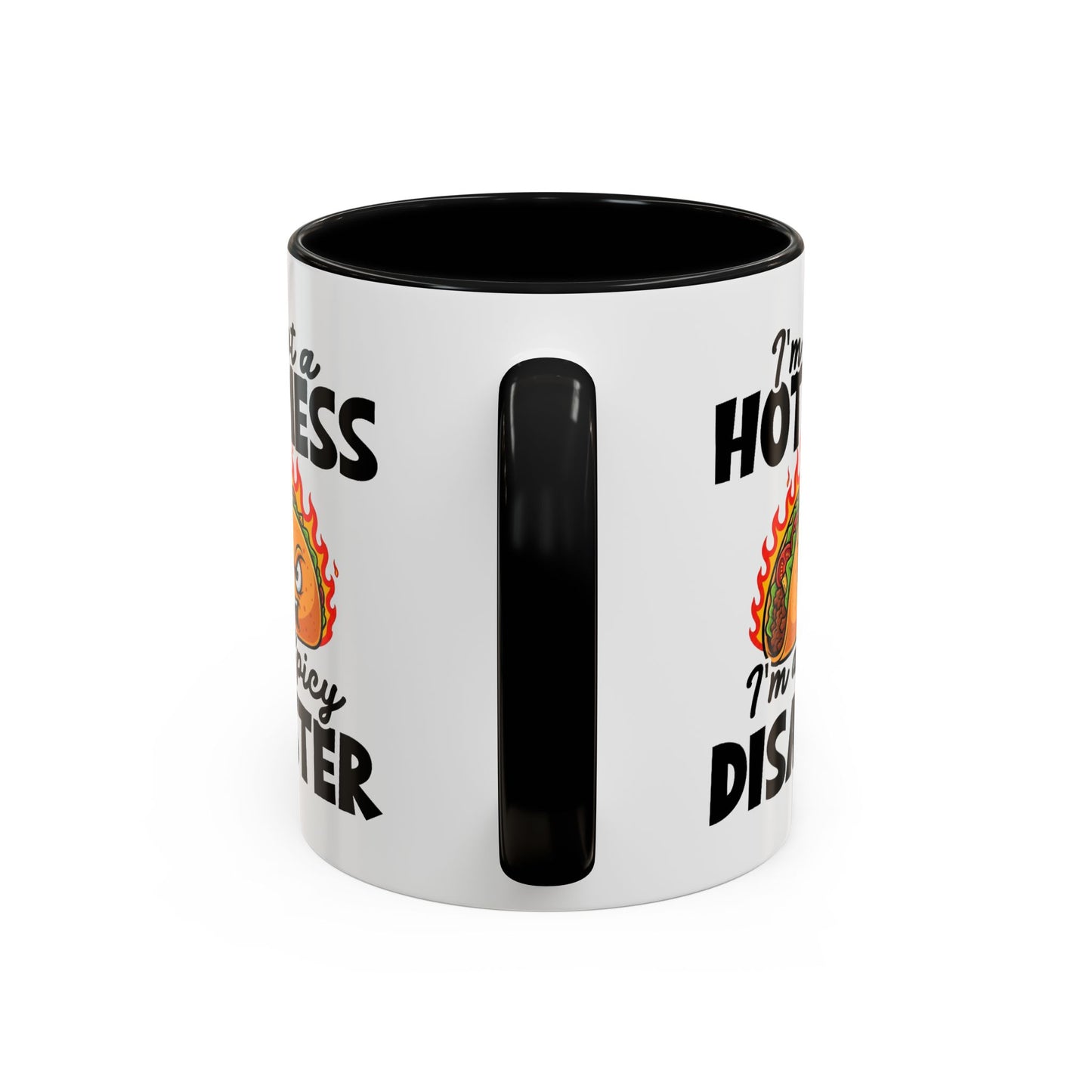 Office Mug - I'm Not A Hot Mess
