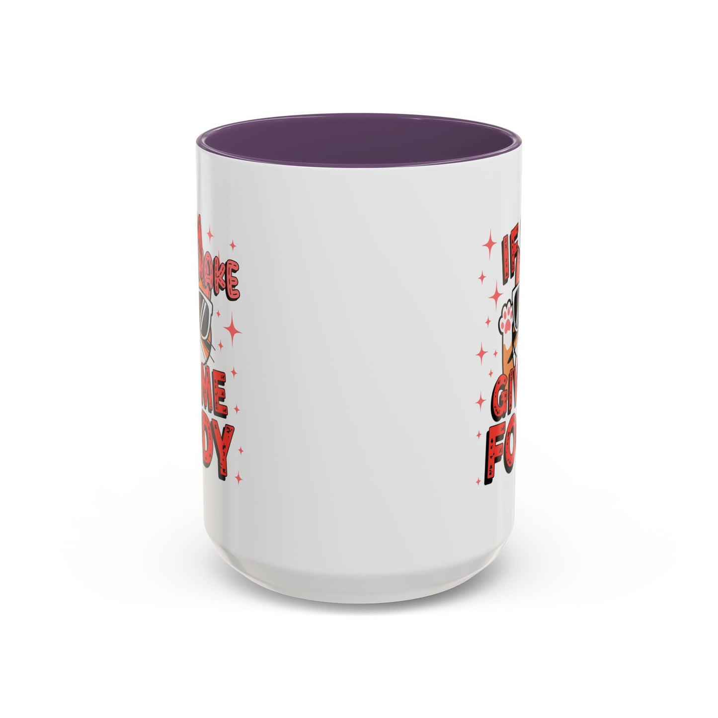 Animal Mug - If I'm Awake Give Me Foody