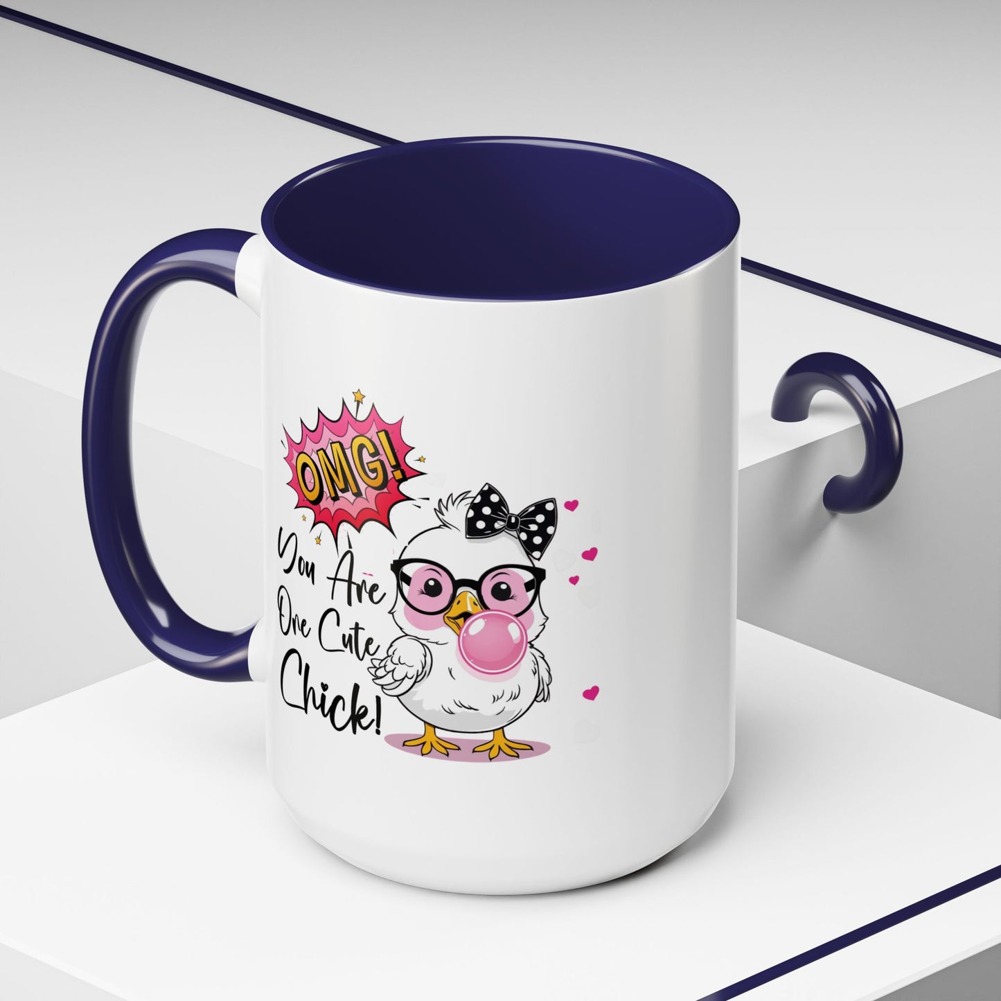 Humor Mug - OMG You're So Cute