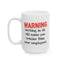 Office Mug - Warning Working in HR