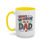 Father's Day Mug - Dad Brave Warrior