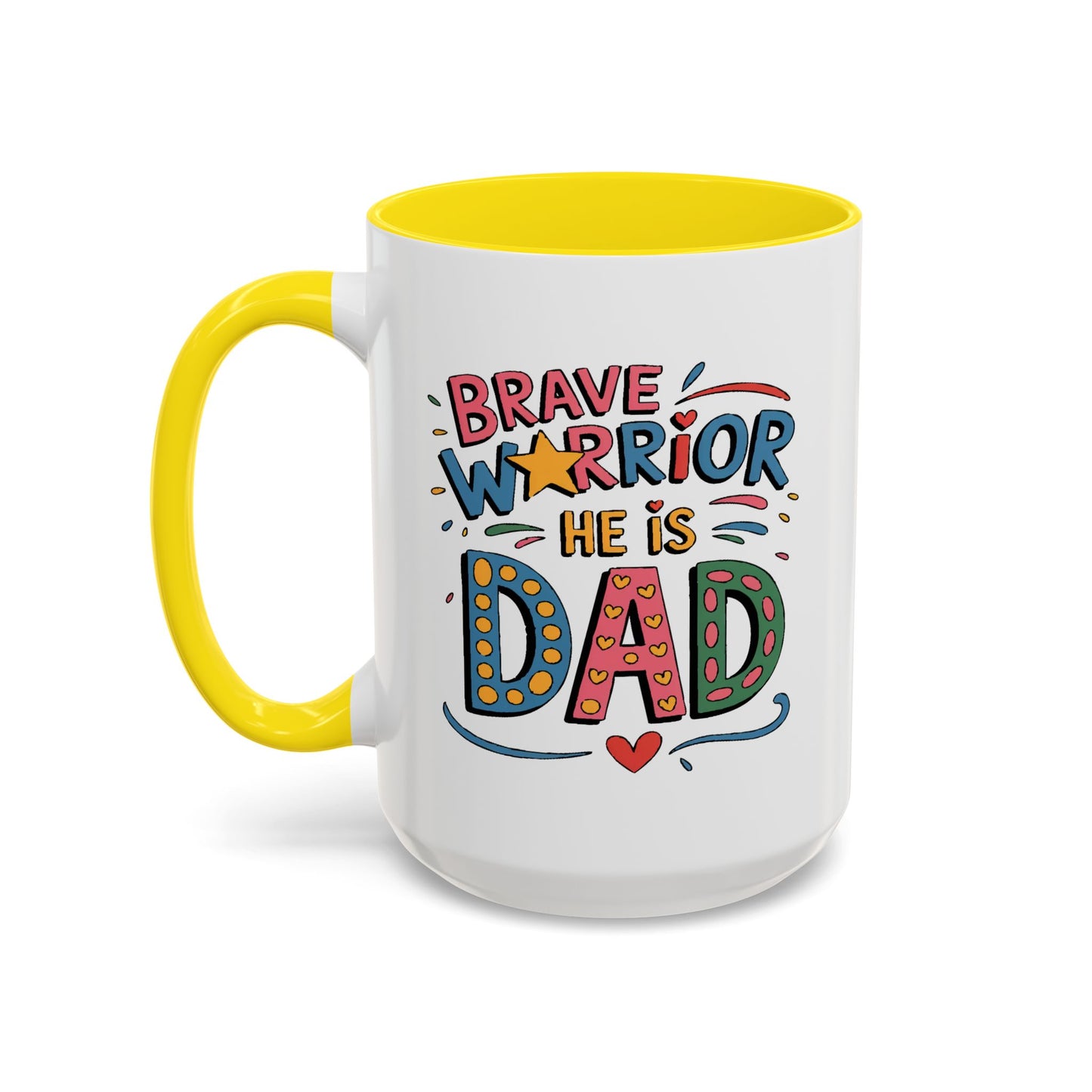 Father's Day Mug - Dad Brave Warrior