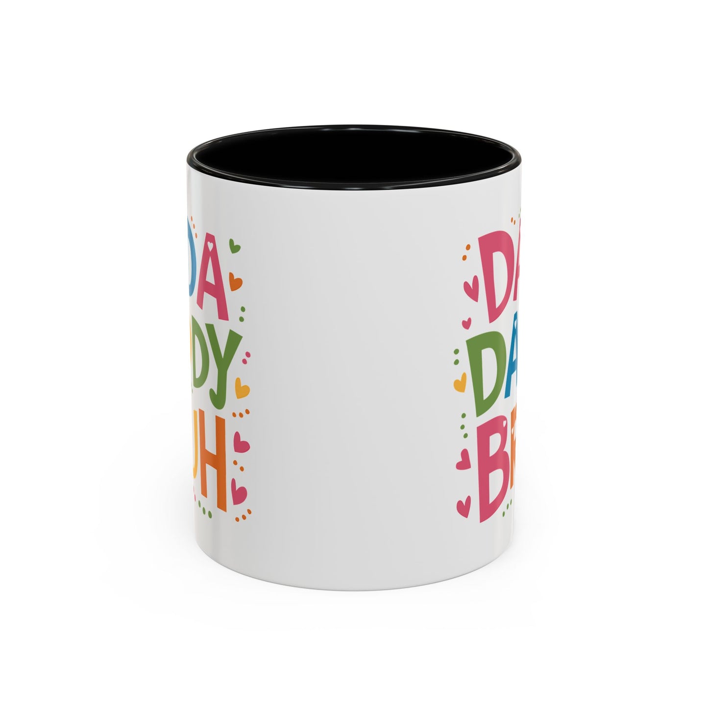 Father's Day Mug - Dada Daddy Dad Bruh