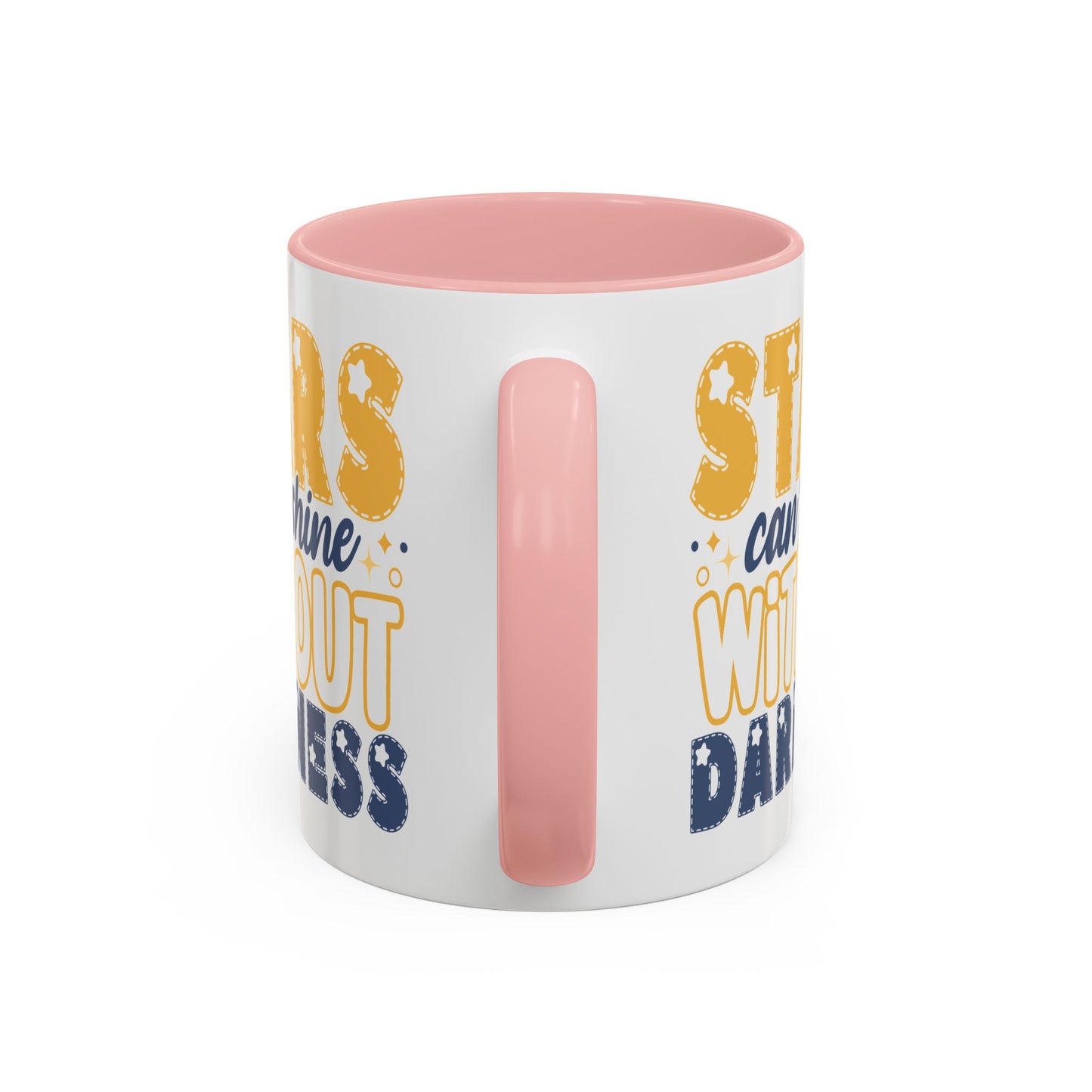 Motivation Mug - Stars Can't Shine Without Darkness