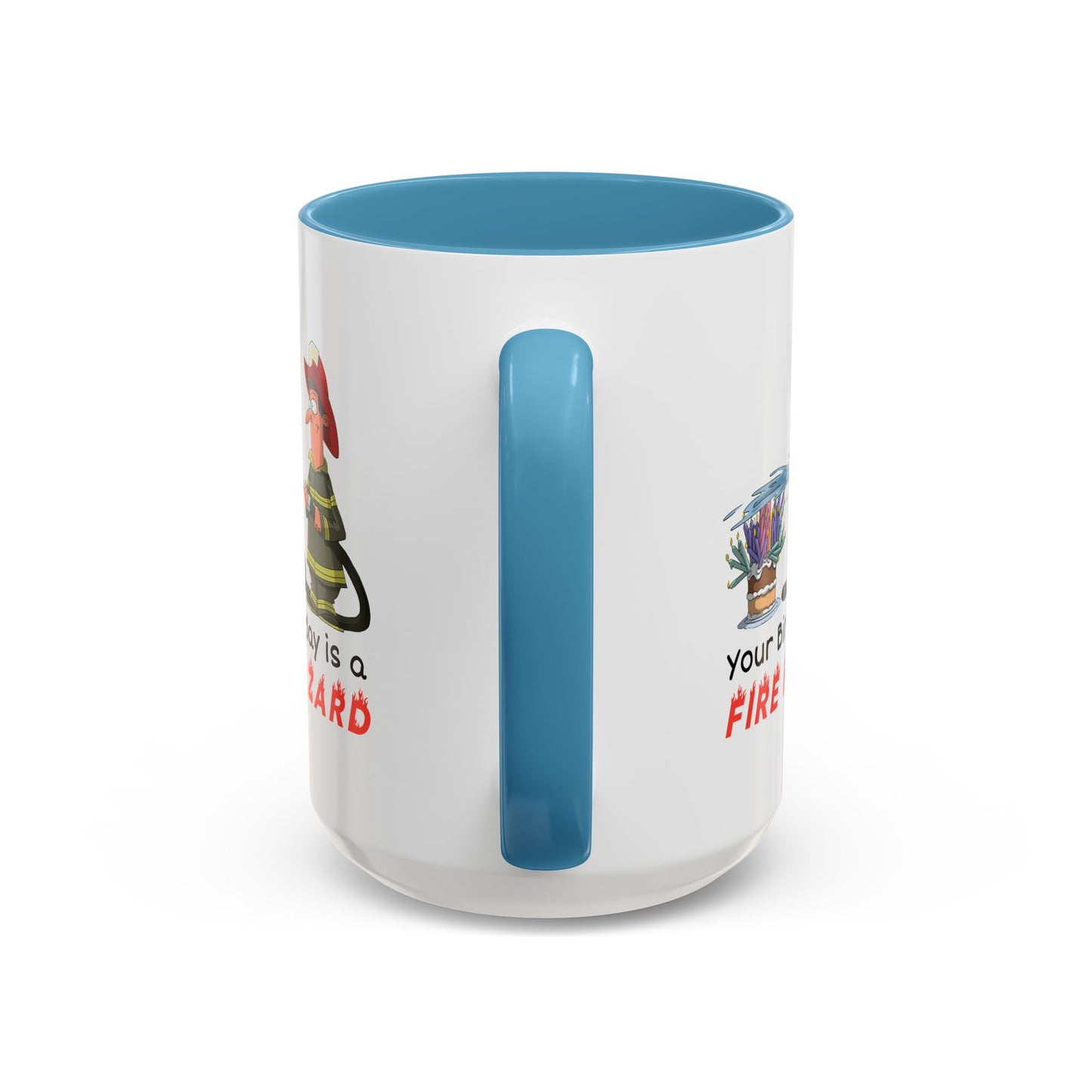 Birthday Mug - Fire Hazard
